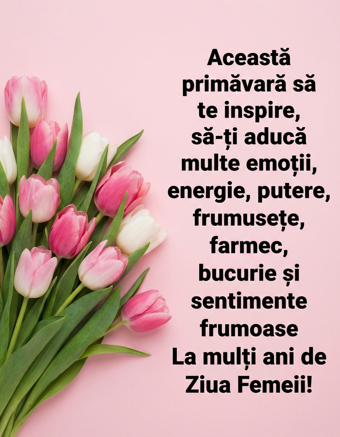 Felicitare de 8 martie pentru tine