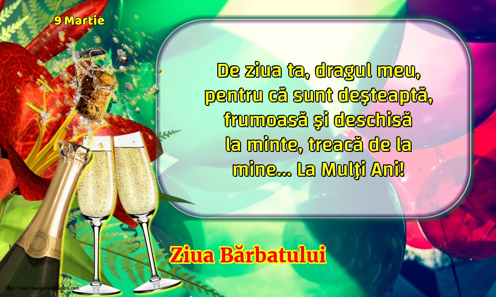 9 Martie 9 Martie - Ziua Bărbatului