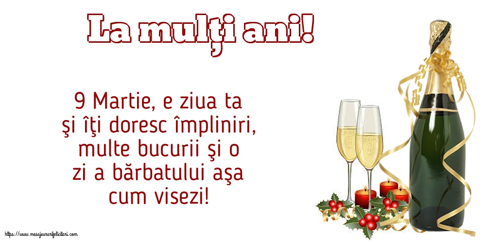 9 Martie La mulți ani!
