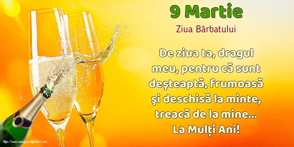 9 Martie 9 Martie - Ziua Bărbatului