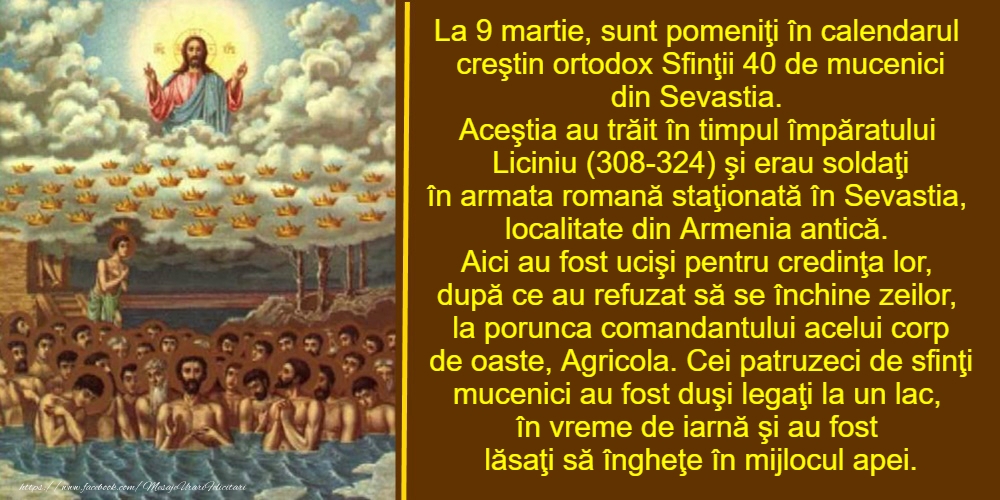 9 Martie - Sfinții 40 de Mucenici