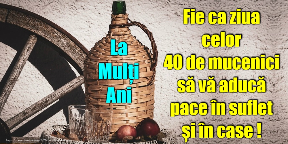 9 Martie - Sfinții 40 de Mucenici