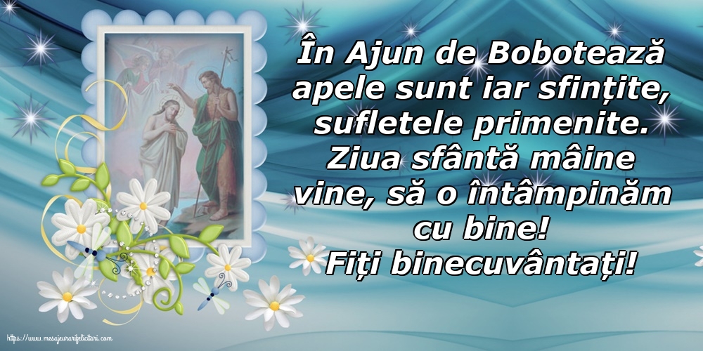 Fiți binecuvântați!