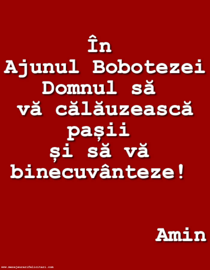 Felicitari de Ajunul Bobotezei - În Ajunul Bobotezei - mesajeurarifelicitari.com