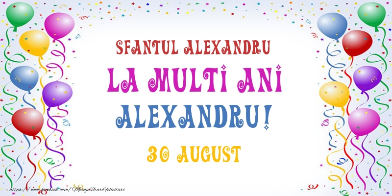 La multi ani Alexandru! 30 August
