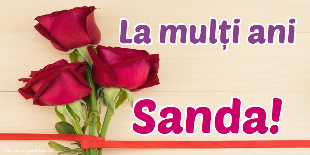 Felicitari de Sfantul Alexandru - La mulți ani Sanda! - mesajeurarifelicitari.com