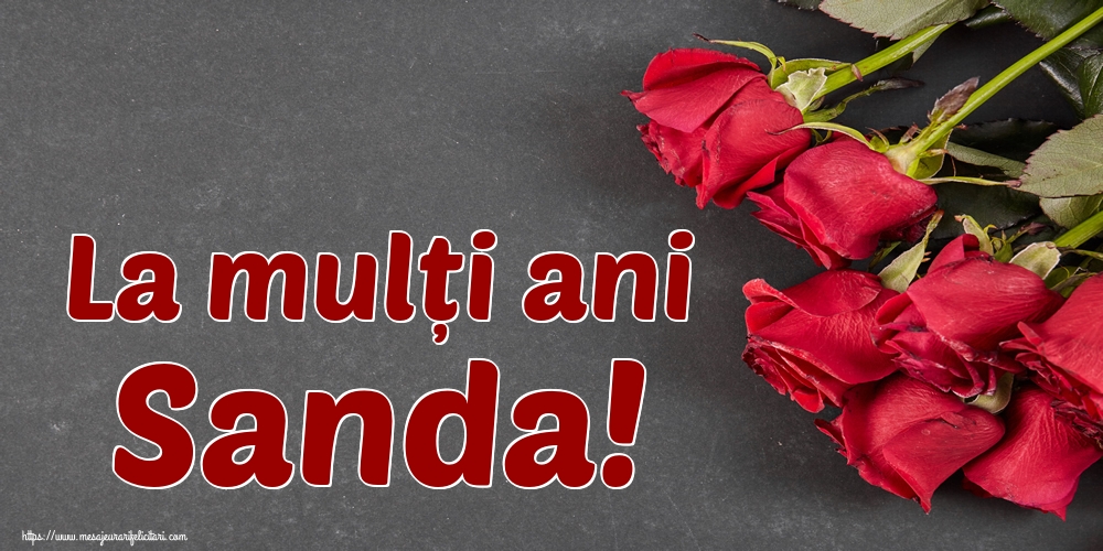 La mulți ani Sanda!