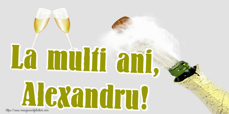 Felicitari de Sfantul Alexandru - La multi ani, Alexandru! - mesajeurarifelicitari.com