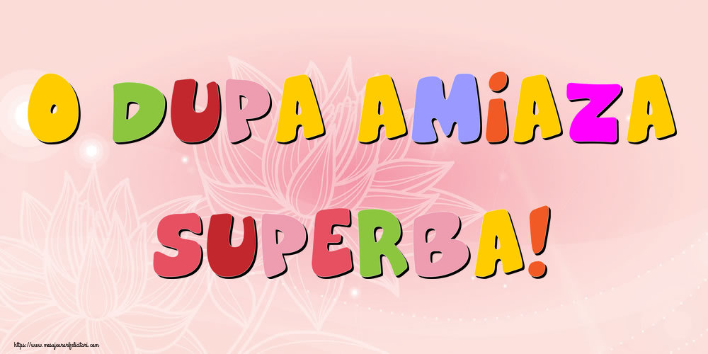 O dupa amiaza superba!