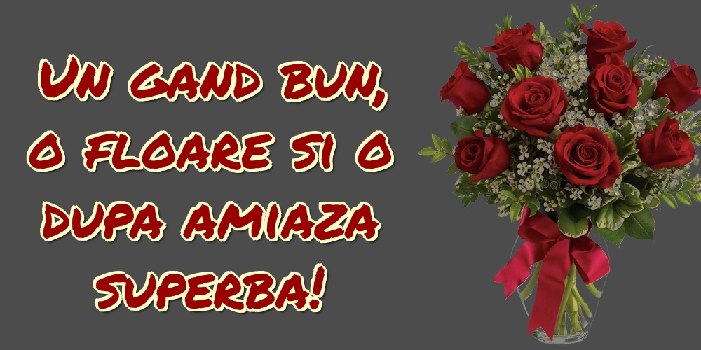 Un gand bun, o floare si o dupa amiaza superba!
