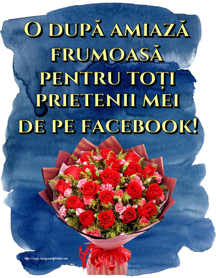 Amiaza O după amiază frumoasă pentru toți prietenii mei de pe facebook! ~ trandafiri roșii și garoafe