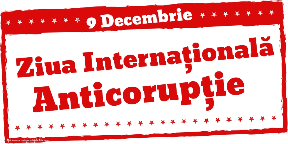 Cele mai apreciate imagini de Ziua Internațională Anticorupție - 9 Decembrie Ziua Internațională Anticorupție