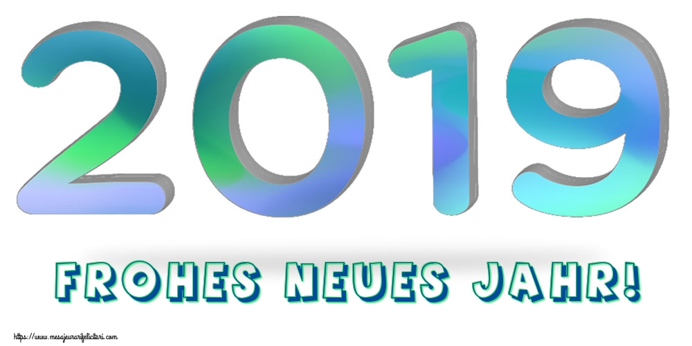 Felicitari de Anul Nou in Germana - Frohes neues Jahr!
