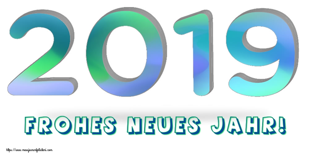 Felicitari de Anul Nou in Germana - Frohes neues Jahr! - mesajeurarifelicitari.com