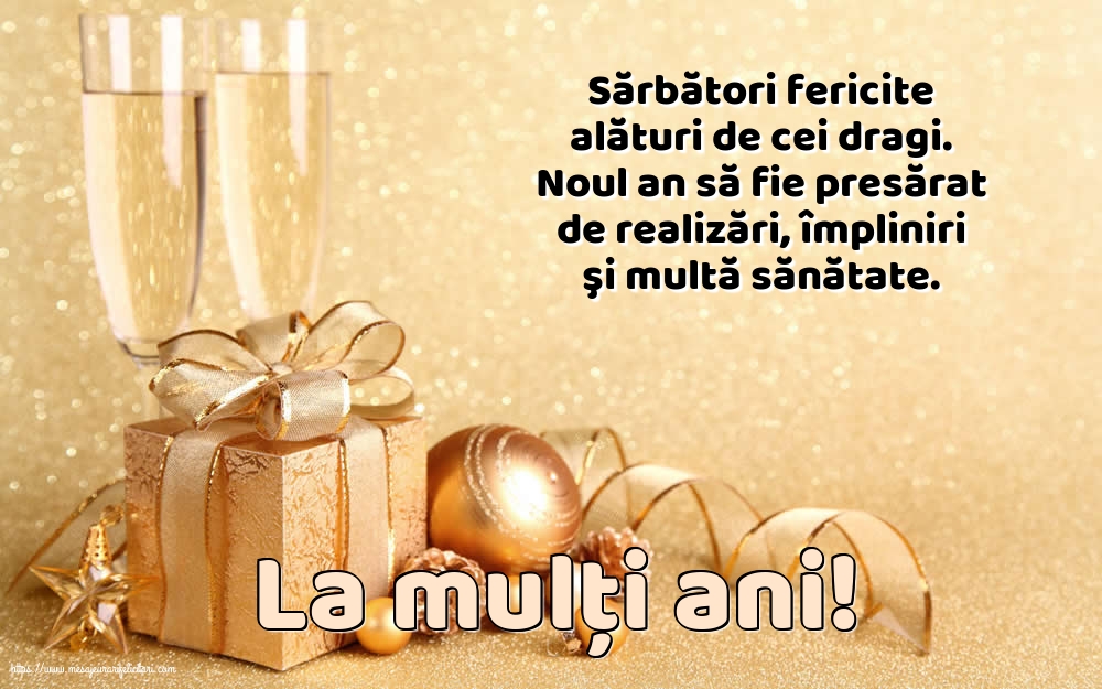 Anul Nou La mulți ani!
