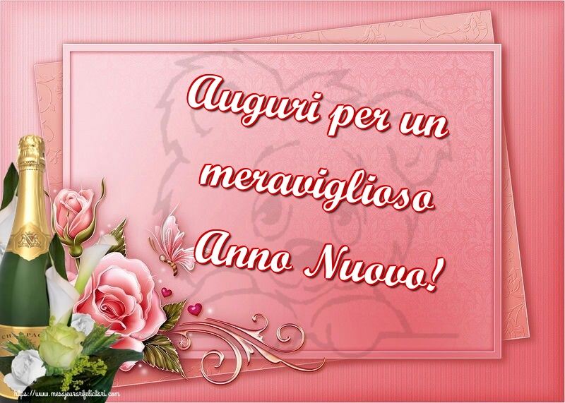 Felicitari de Anul Nou in Italiana - Auguri per un meraviglioso Anno Nuovo!