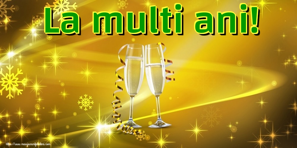 Felicitari de Anul Nou - La multi ani! - mesajeurarifelicitari.com