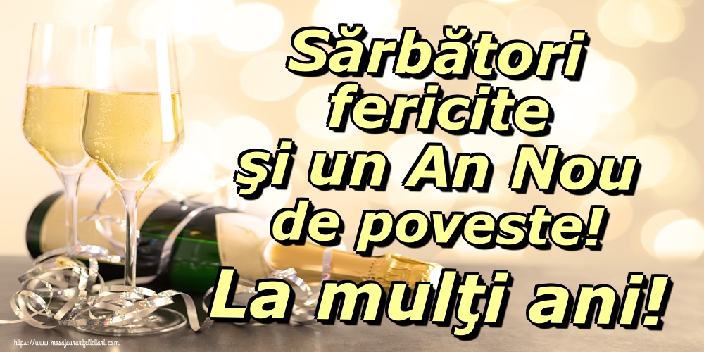 Sărbători fericite şi un An Nou de poveste! La mulţi ani!