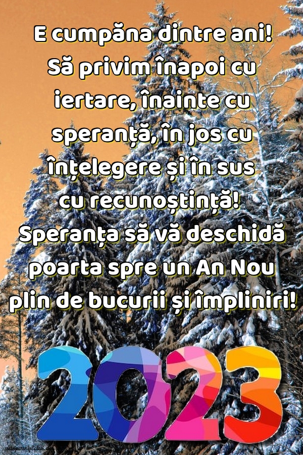 Felicitari de Anul Nou - E cumpăna dintre ani! La mulți ani! - mesajeurarifelicitari.com