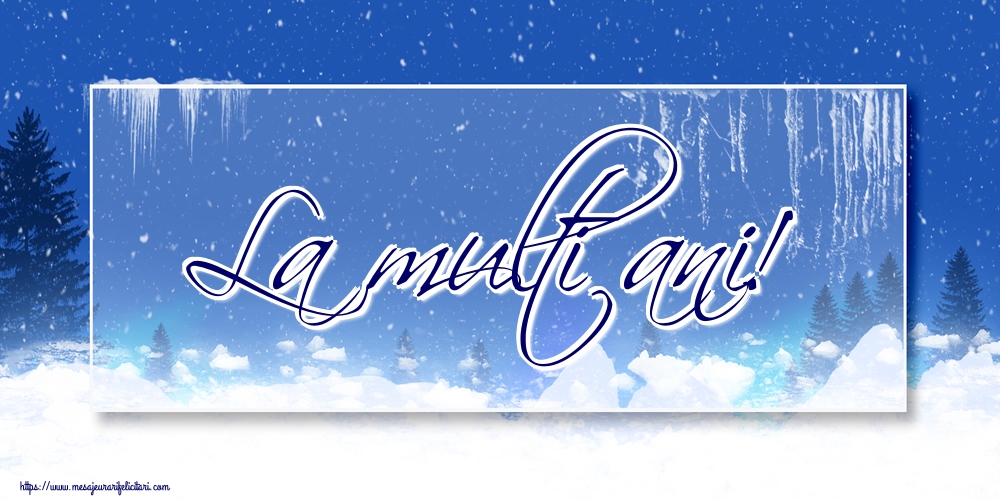 La multi ani!