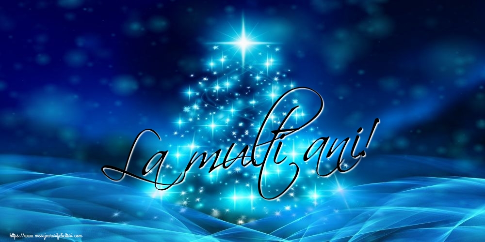La multi ani!