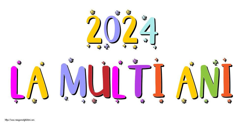 Felicitari de Anul Nou - 2024 La multi ani! - mesajeurarifelicitari.com