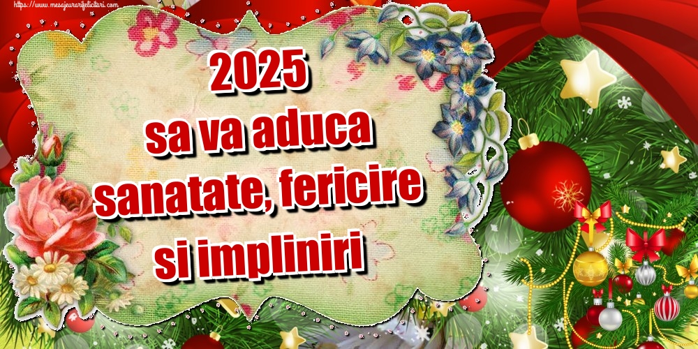 2025 sa va aduca sanatate, fericire si impliniri
