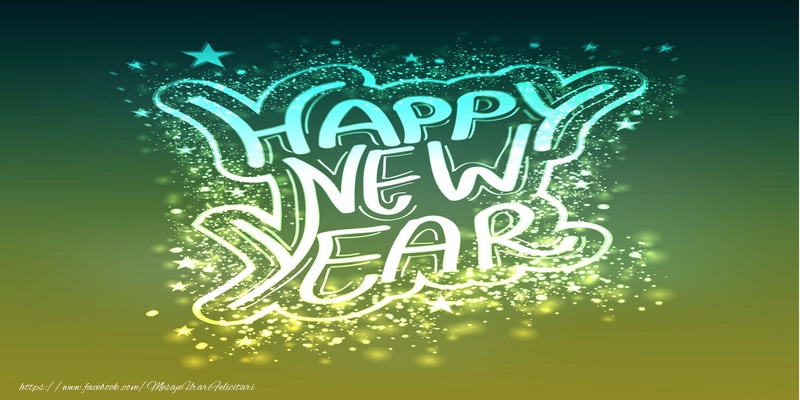 Felicitari de Anul Nou in Engleza - Happy New Year!