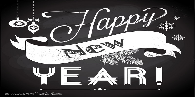 Felicitari de Anul Nou in Engleza - Happy New Year!