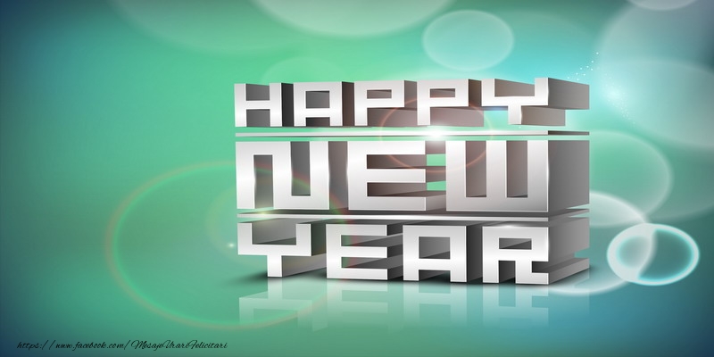 Felicitari de Anul Nou in Engleza - Happy New Year!