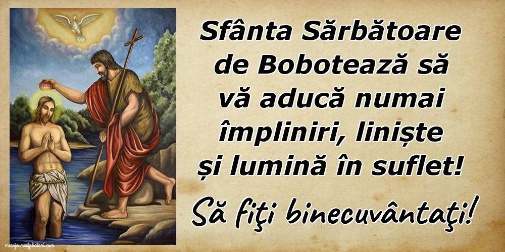 Să fiţi binecuvântaţi!