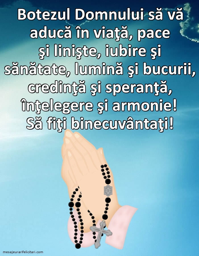 Să fiţi binecuvântaţi!
