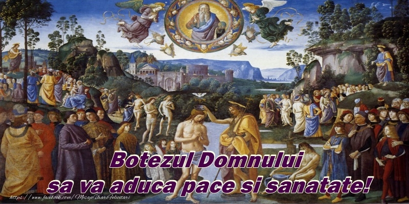 Botezul Domnului sa va aduca pace si sanatate!