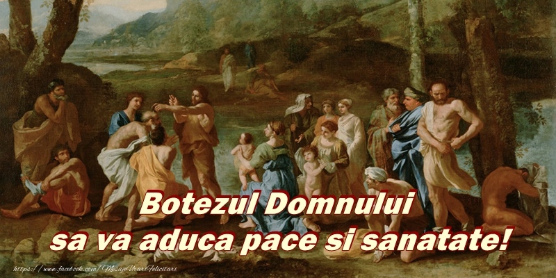 Botezul Domnului sa va aduca pace si sanatate!
