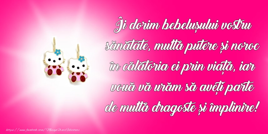 Dumnezeu sa va binecuvanteze noul nascut