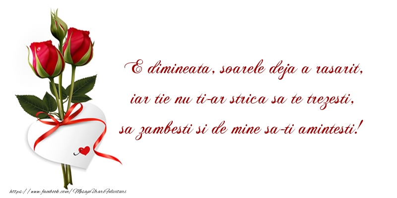 E dimineata, soarele deja a rasarit