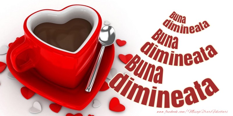 Buna dimineata!