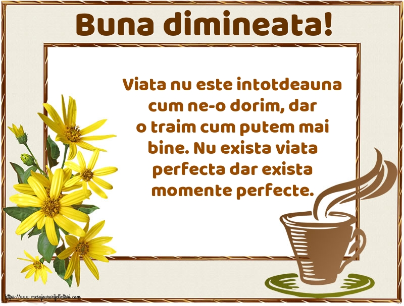 Buna dimineata!