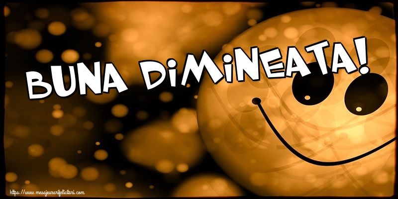 Felicitari de buna dimineata - Buna dimineata! - mesajeurarifelicitari.com