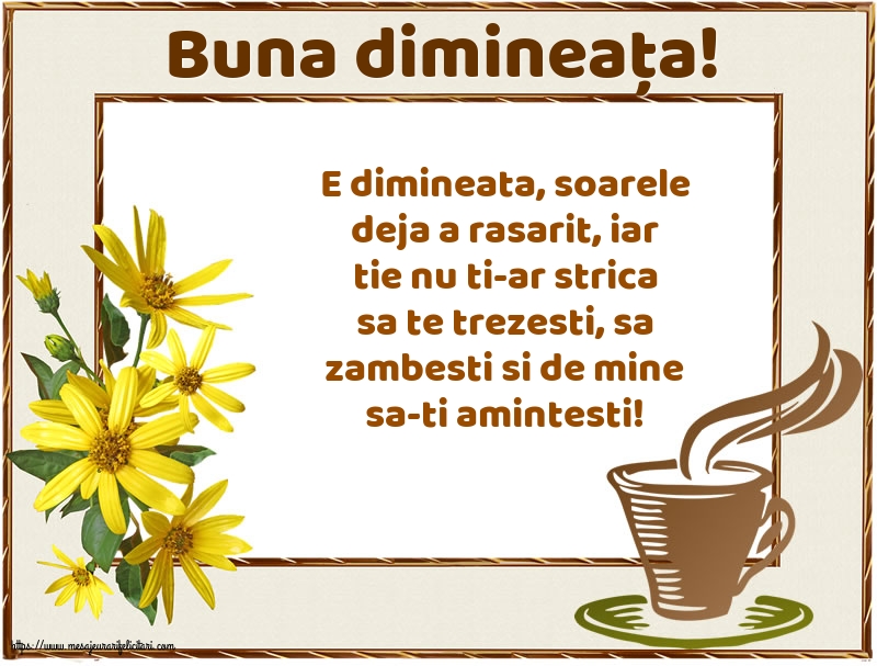 Buna dimineața!
