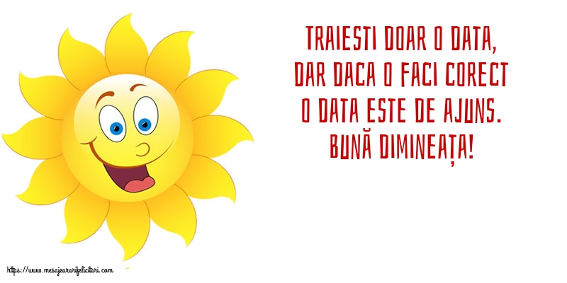Buna dimineata Bună dimineața!