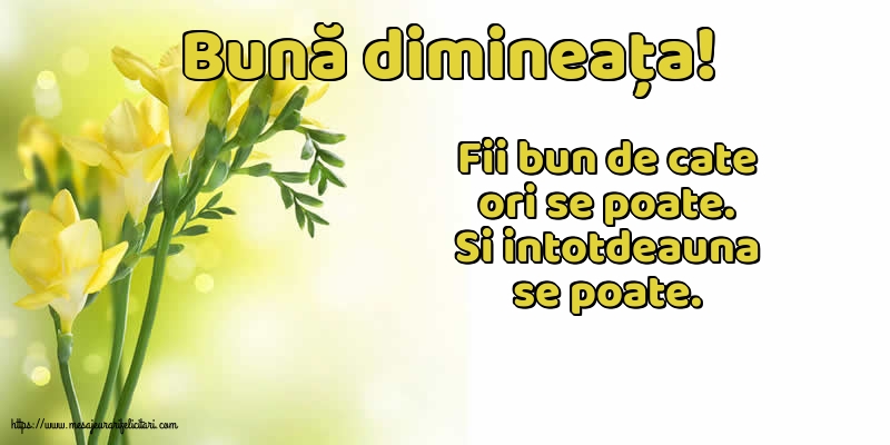 Buna dimineata Bună dimineața!