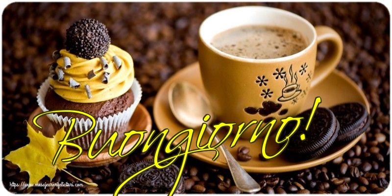 Felicitari de buna dimineata - Buongiorno! - mesajeurarifelicitari.com