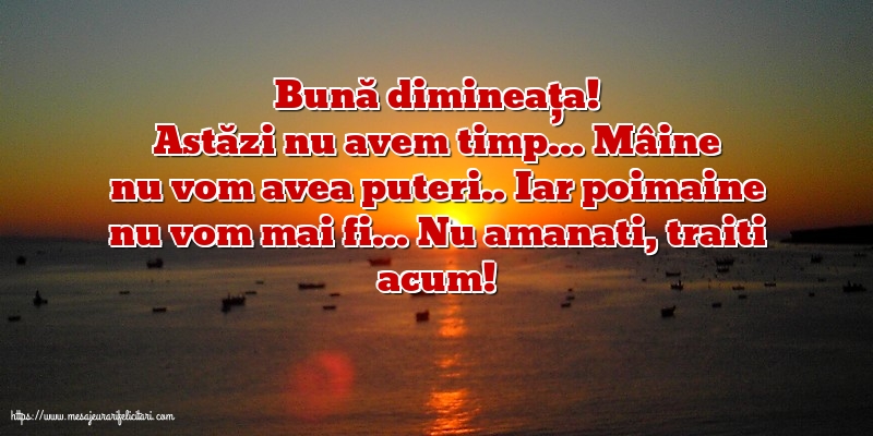 Bună dimineața!