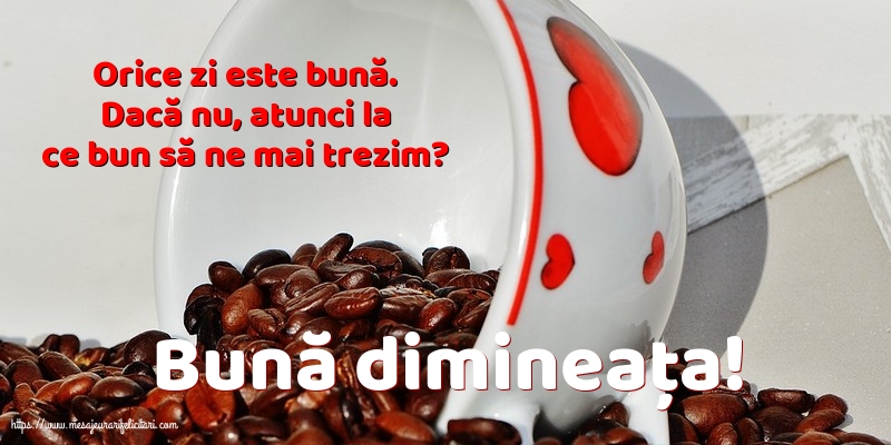 Bună dimineața!