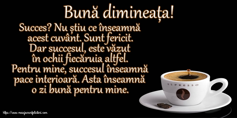 Bună dimineața!