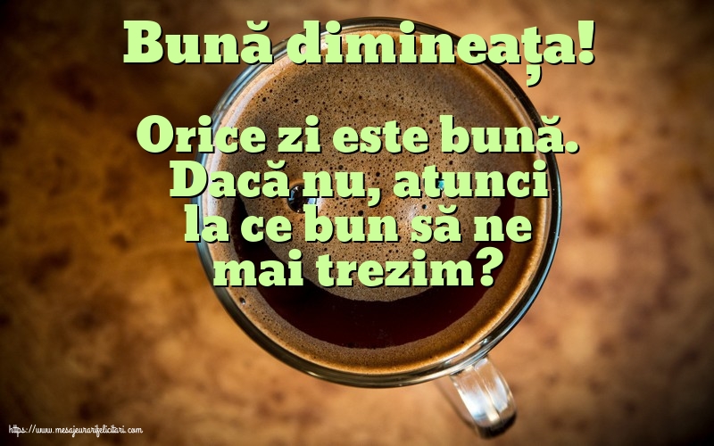 Buna dimineata Bună dimineața!