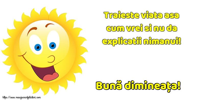Buna dimineata Bună dimineața!