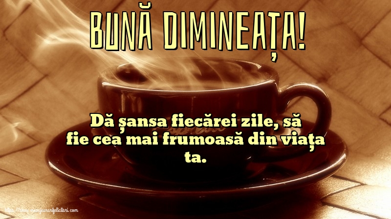 Buna dimineata Bună dimineața!