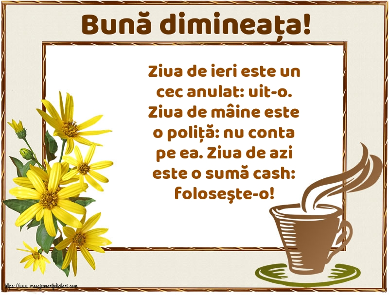 Buna dimineata Bună dimineața!